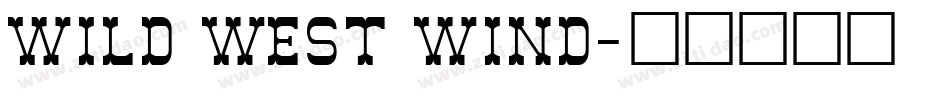 Wild West Wind字体转换